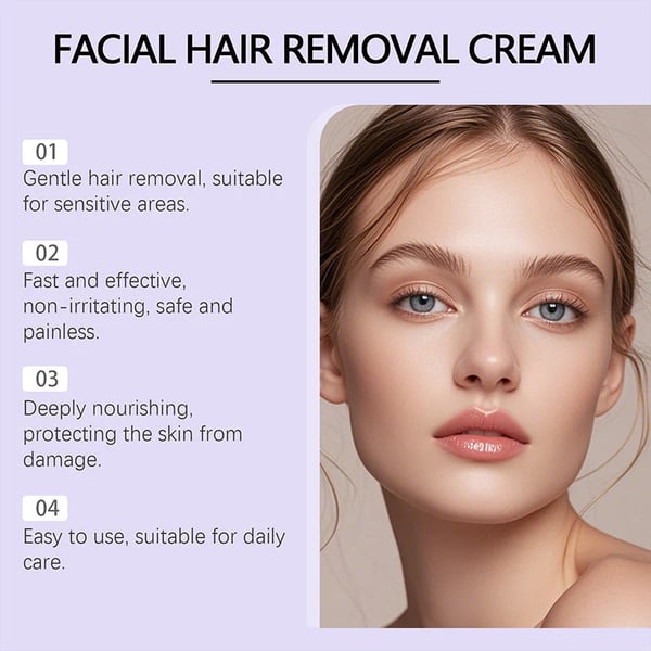 š„Gentle and Painless Facial Hair Removal Cream